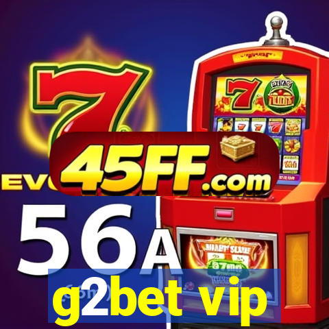 g2bet vip